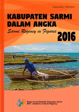 Kabupaten Sarmi Dalam Angka 2016