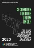 Tor Atas Subdistrict in Figures 2020