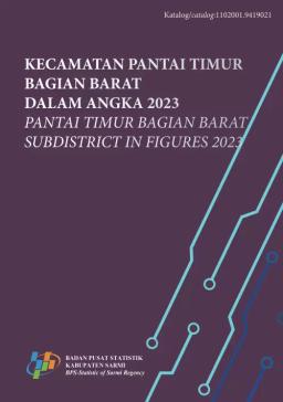 Kecamatan Pantai Timur Bagian Barat Dalam Angka 2023